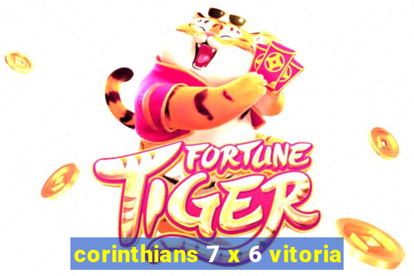 corinthians 7 x 6 vitoria